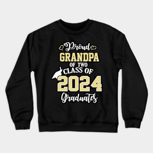 Proud Grandpa of two 2024 Graduates School Graduation Crewneck Sweatshirt